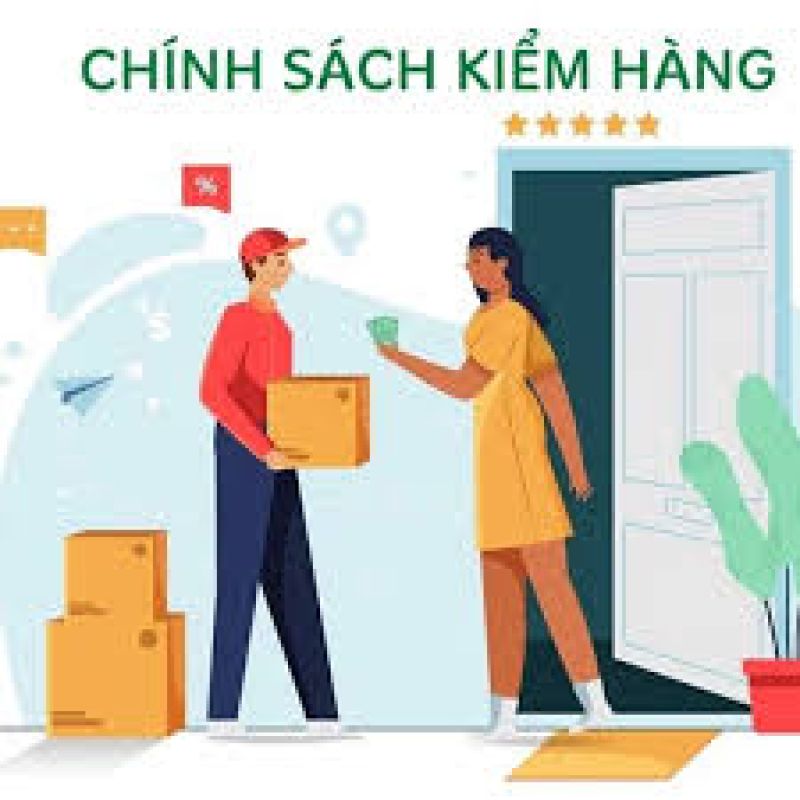 Chính sách kiểm hàng